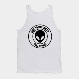 We Are Not Alone Tank Top